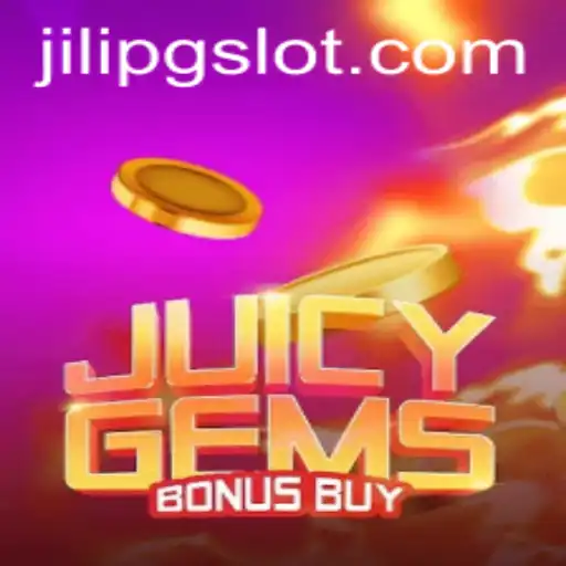 Discover the Thrills of JuicyGemsBonusBuy on JiliPG